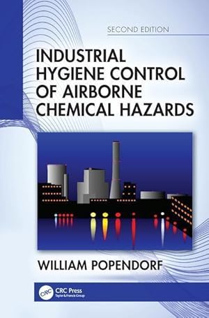 Image du vendeur pour Popendorf, W: Industrial Hygiene Control of Airborne Chemica mis en vente par moluna