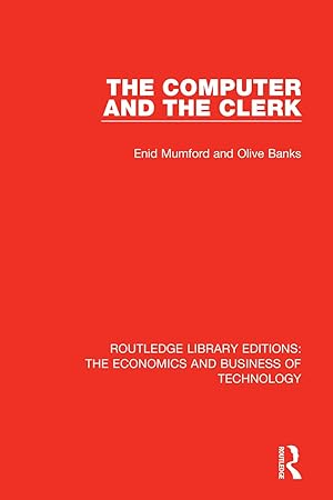 Immagine del venditore per Mumford, E: The Computer and the Clerk venduto da moluna