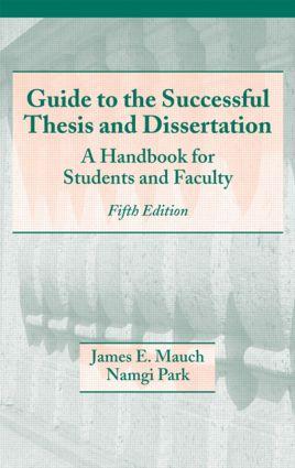 Image du vendeur pour Guide to the Successful Thesis and Dissertation: A Handbook for Students and Faculty, Fifth Edition mis en vente par moluna