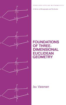 Immagine del venditore per Vaisman, I: Foundations of Three-Dimensional Euclidean Geome venduto da moluna