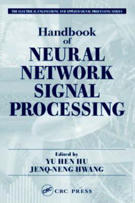Seller image for Hu, Y: Handbook of Neural Network Signal Processing for sale by moluna