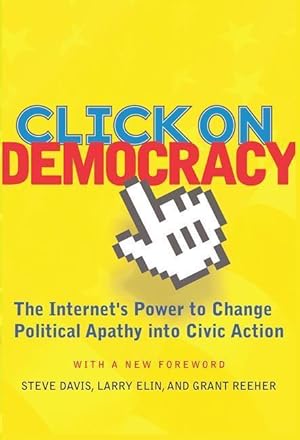 Seller image for Reeher, G: Click On Democracy for sale by moluna