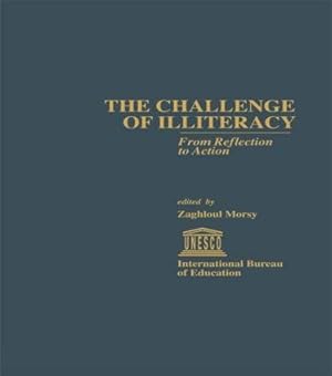 Seller image for Morsy, Z: The Challenge of Illiteracy for sale by moluna