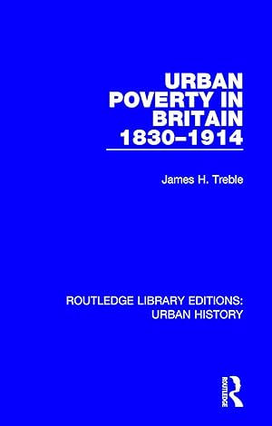 Bild des Verkufers fr Treble, J: Urban Poverty in Britain 1830-1914 zum Verkauf von moluna
