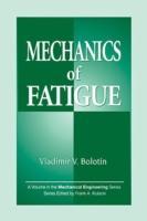 Seller image for Bolotin, V: Mechanics of Fatigue for sale by moluna