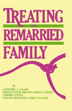 Image du vendeur pour Sager, C: Treating The Remarried Family. mis en vente par moluna