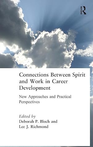 Seller image for Bloch, D: Connections Between Spirit and Work in Career Deve for sale by moluna