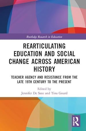 Seller image for Radical Educators Rearticulating Education and Social Change for sale by moluna