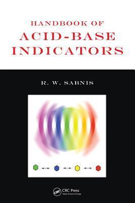 Seller image for Sabnis, R: Handbook of Acid-Base Indicators for sale by moluna