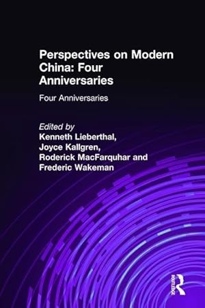 Immagine del venditore per Lieberthal, K: Perspectives on Modern China: Four Anniversar venduto da moluna