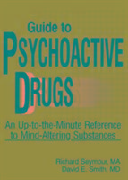 Seller image for Seymour, R: Guide to Psychoactive Drugs for sale by moluna