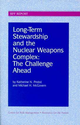 Bild des Verkufers fr Probst, K: Long-Term Stewardship and the Nuclear Weapons Com zum Verkauf von moluna