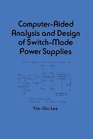 Immagine del venditore per Lee, Y: Computer-Aided Analysis and Design of Switch-Mode Po venduto da moluna