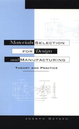 Immagine del venditore per Datsko, J: Materials Selection for Design and Manufacturing venduto da moluna