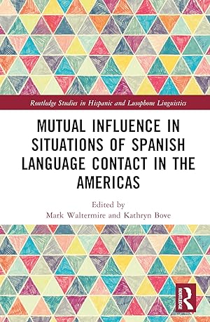 Seller image for Mutual Influence in Situations of Spanish Language Contact in the Americas for sale by moluna