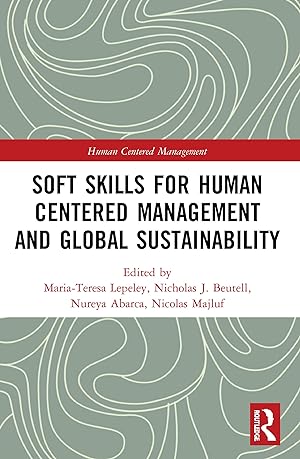 Imagen del vendedor de Soft Skills for Human Centered Management and Global Sustainability a la venta por moluna