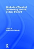 Seller image for Whitaker, L: Alcoholism/chemical Dependency and the College for sale by moluna