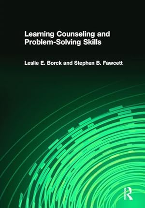 Image du vendeur pour Fawcett, S: Learning Counseling and Problem-Solving Skills mis en vente par moluna