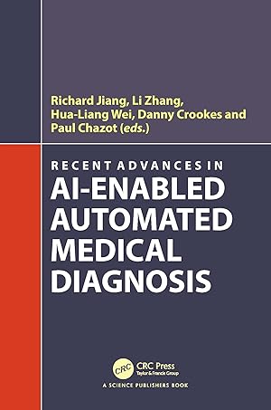 Bild des Verkufers fr Recent Advances in AI-enabled Automated Medical Diagnosis zum Verkauf von moluna