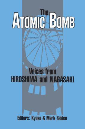 Seller image for Selden, K: The Atomic Bomb: Voices from Hiroshima and Nagasa for sale by moluna