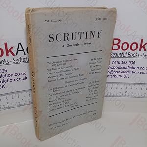 Immagine del venditore per Scrutiny: A Quarterly Review (Volume VIII, No. 1, June 1939) venduto da BookAddiction (ibooknet member)