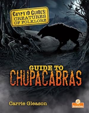Immagine del venditore per Guide to Chupacabras venduto da GreatBookPrices