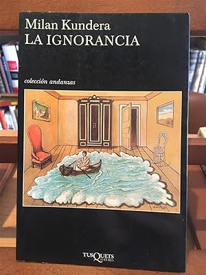 Imagen del vendedor de LA IGNORANCIA a la venta por Antigua Librería Canuda