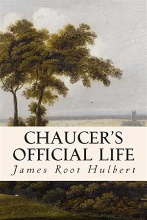 Seller image for Chaucer's Official Life for sale by GreatBookPrices