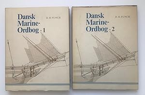 Dansk Marine-Ordbog af D. H. Funch, Kgl. Skibbygmester, uforandret fotografisk optryk af 1 ste Pa...