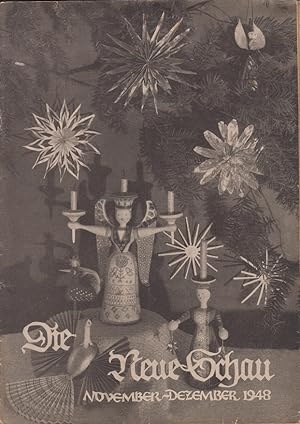 Seller image for Die Neue Schau: Monatsschrift fr das Kulturelle Leben im Deutschen Haus 9. Jahr / Heft 2 , November-Dezember 1948 for sale by Allguer Online Antiquariat
