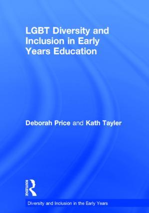 Seller image for LGBT Diversity and Inclusion in Early Years Education for sale by moluna