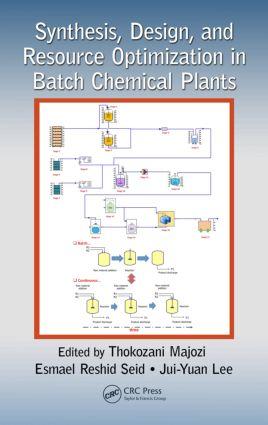 Bild des Verkufers fr Synthesis, Design, and Resource Optimization in Batch Chemical Plants zum Verkauf von moluna