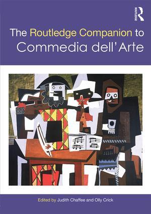 Bild des Verkufers fr The Routledge Companion to Commedia Dell\ arte zum Verkauf von moluna