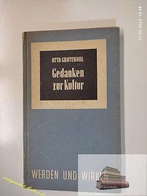 Image du vendeur pour Gedanken zur Kultur. Probleme der Gegen mis en vente par Antiquariat-Fischer - Preise inkl. MWST