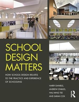 Bild des Verkufers fr School Design Matters zum Verkauf von moluna