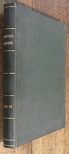 Printing Review The Magazine of the British Printing Industry Vol III. No's 1-4 1933-1934 FOUR PA...