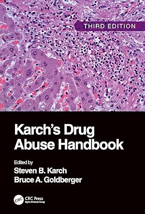 Seller image for Karch\ s Drug Abuse Handbook, 3rd Edition for sale by moluna
