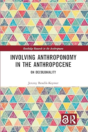 Imagen del vendedor de Involving Anthroponomy in the Anthropocene a la venta por moluna