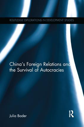 Imagen del vendedor de China s Foreign Relations and the Survival of Autocracies a la venta por moluna