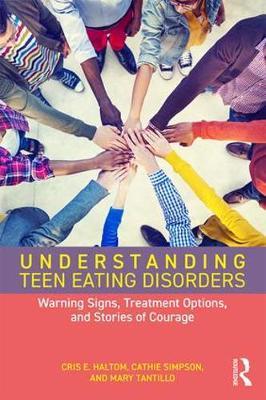 Seller image for Understanding Teen Eating Disorders for sale by moluna