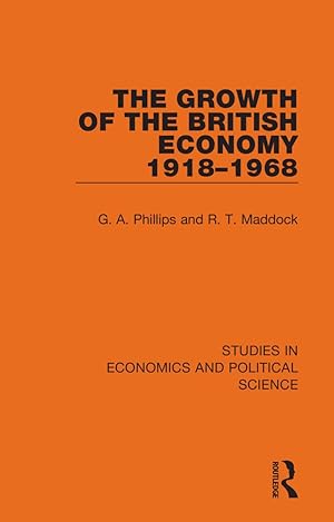 Imagen del vendedor de The Growth of the British Economy 1918-1968 a la venta por moluna