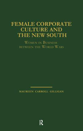 Seller image for Female Corporate Culture and the New South for sale by moluna