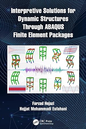 Seller image for Interpretive Solutions for Dynamic Structures Through ABAQUS Finite Element Packages for sale by moluna