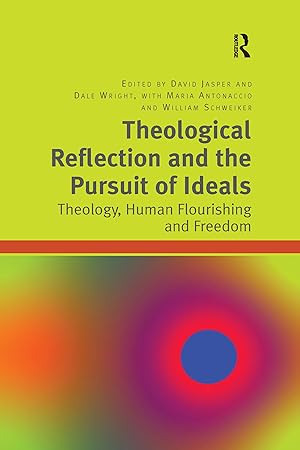Seller image for Theological Reflection and the Pursuit of Ideals for sale by moluna