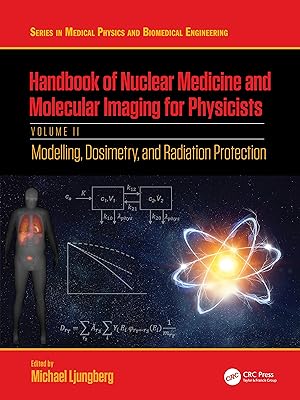 Bild des Verkufers fr Handbook of Nuclear Medicine and Molecular Imaging for Physicists zum Verkauf von moluna
