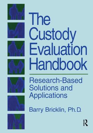Seller image for The Custody Evaluation Handbook: Research Based Solutions & Applications for sale by moluna