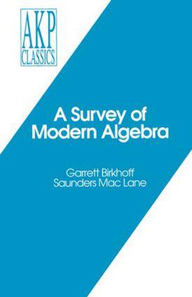 Immagine del venditore per A Survey of Modern Algebra venduto da moluna