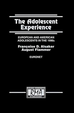 Bild des Verkufers fr Flammer, A: The Adolescent Experience zum Verkauf von moluna