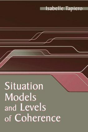 Bild des Verkufers fr Tapiero, I: Situation Models and Levels of Coherence zum Verkauf von moluna