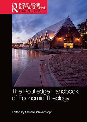 Seller image for The Routledge Handbook of Economic Theology for sale by moluna